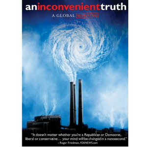 An Inconvenient Truth: A Global Warning